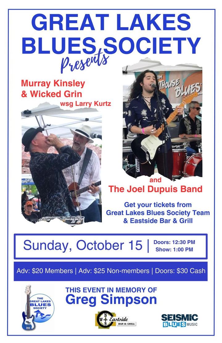 Murray Kinsley & Wicked Grin wsg Larry Kurtz and The Joel Dupuis Band